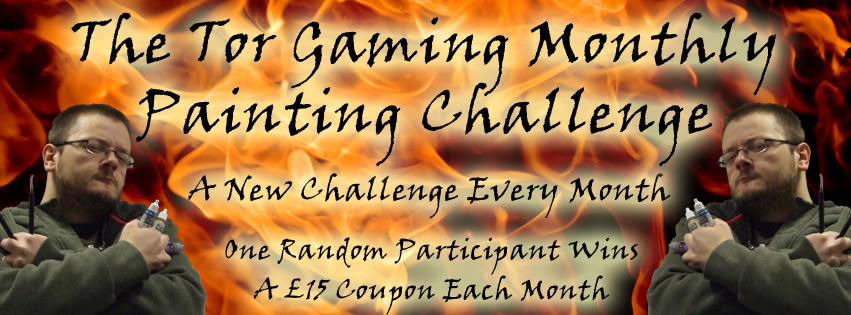Tor Gaming Monthly Painting Challenge