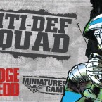 New: Judge Dredd Citi-Def Squad
