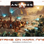 New: Beyond the Gates of Antares: Strike on Kar’A Nine