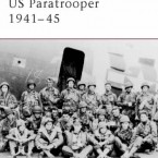 New: Osprey Publishing US Paratrooper 1941-45