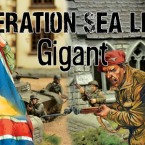 Operation Sea Lion – Phase Two: Gigant